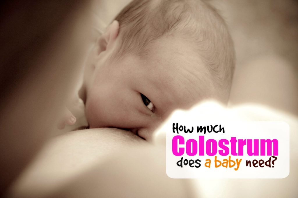how-much-colostrum-does-a-baby-need